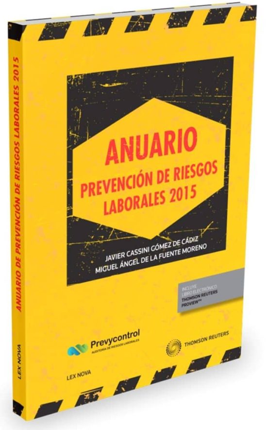Anuario Prevencion De Riesgos Laborales 2015