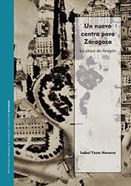 Un Nuevo Centro Para Zaragoza