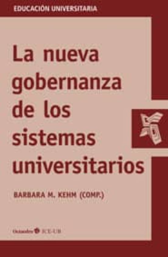 Nueva Gobernanza de los Sistemas Universitarios