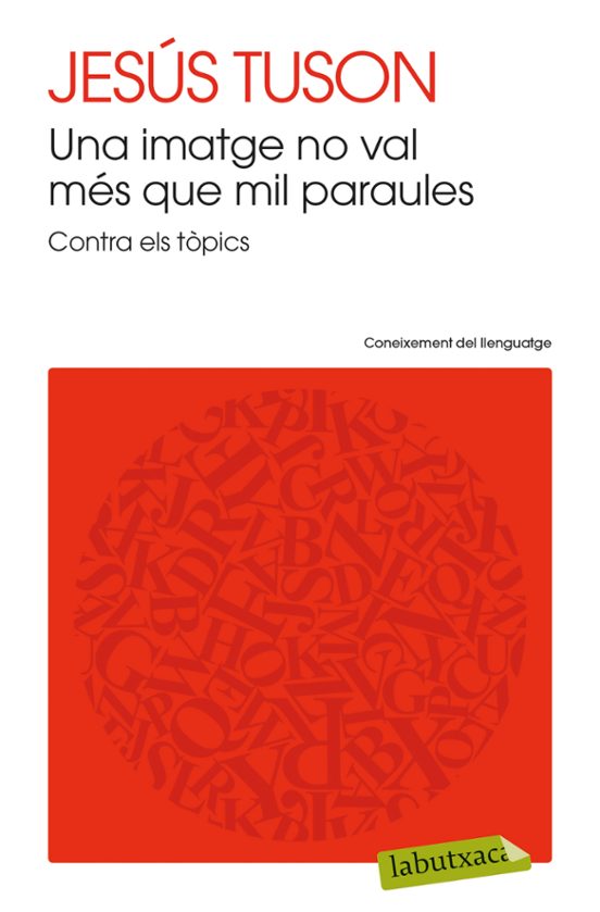 Una Imatge No Val Més Que Mil Paraules