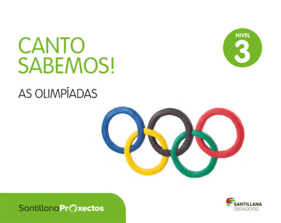 As Olimpiadas Canto Sabemos Educacion Infantil 5 Años Nivel 3 Gallego