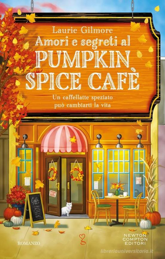 Amori e Segreti al Pumpkin Spice Cafè