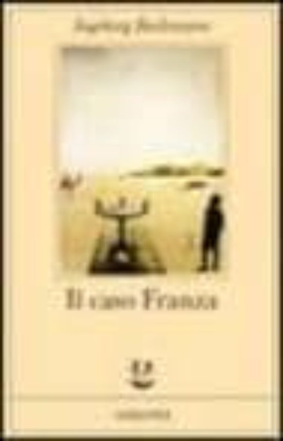 Il Caso Franza. Requiem per Fanny Goldmann
