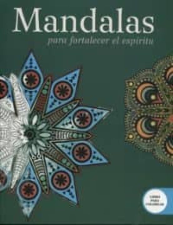 Mandalas Para Fortalecer El Espíritu
