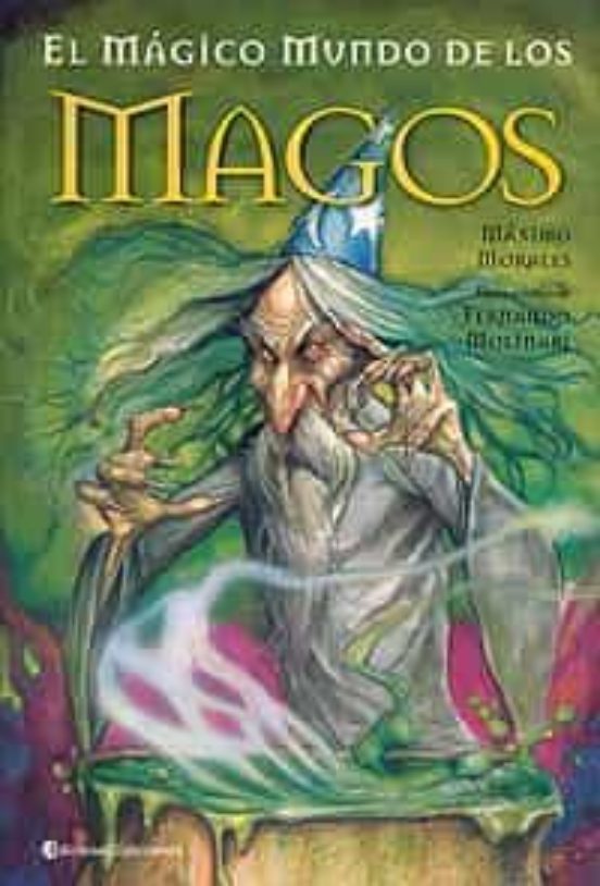 El Magico Mundo De Los Magos