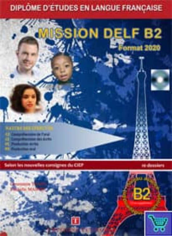 Mission Delf B2 - Format 2020