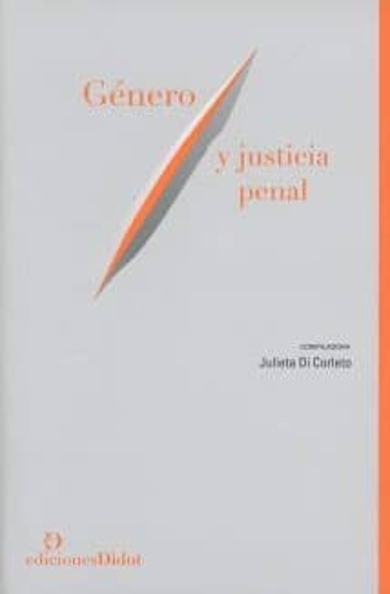 Género Y Justicia Penal