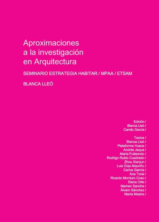 Aproximaciones A La Investigacion En Arquitectura