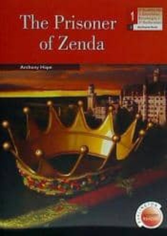 Prisoner Of Zenda A 1º Bachillerato: Activity Reader