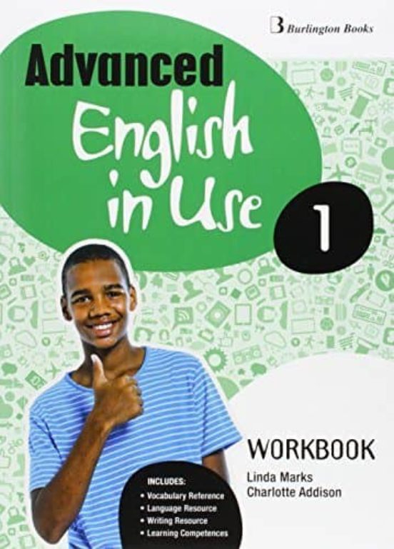 Advanced English In Use 1º Eso Workbook