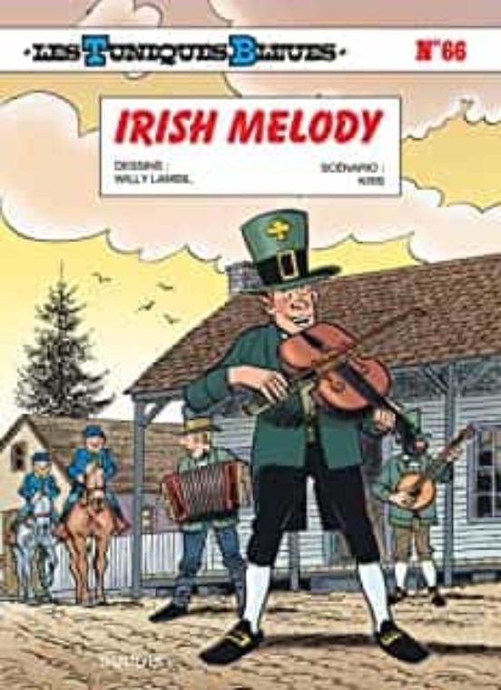 Les Tuniques Bleues. Vol. 66. Irish Melody