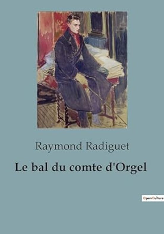 Le Bal Du Comte D Orgel