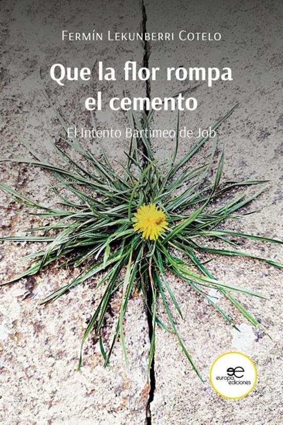 Que La Flor Rompa El Cemento