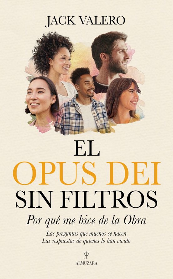 El Opus Dei sin filtros