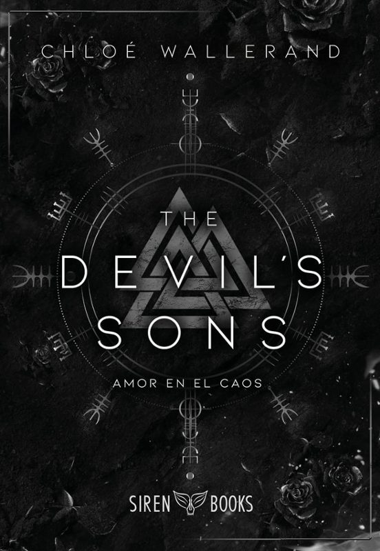 The Devil S Sons: Amor en el Caos