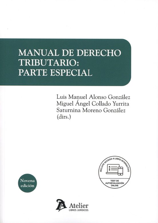 Manual De Derecho Tributario: Parte Especial 2025