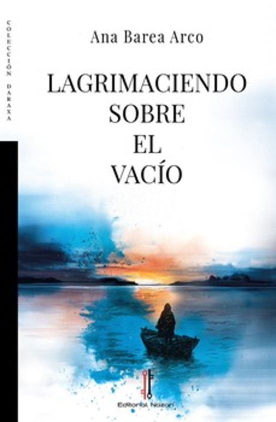 Lagrimaciendo sobre el vacío