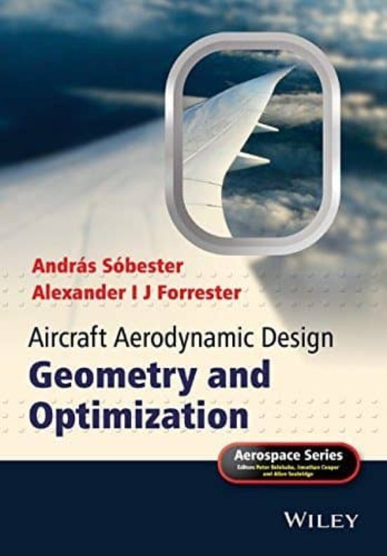 Aircraft Aerodynamic Design: Geometry And Optimization