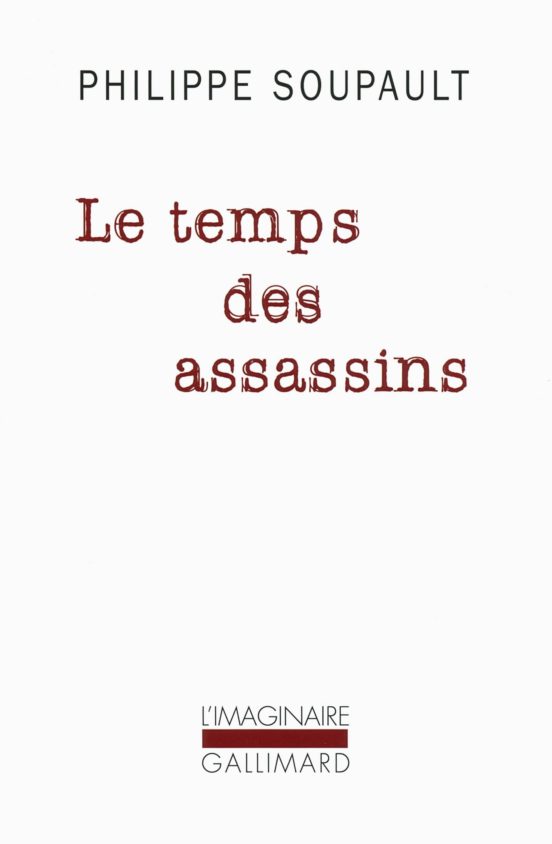 Le Temps Des Assassins