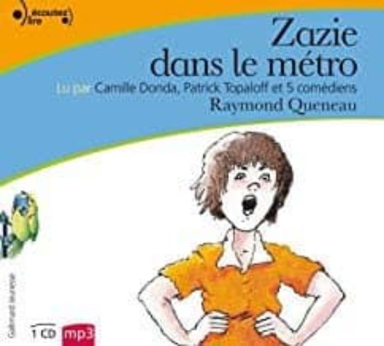 Zazie Dans Le Métro