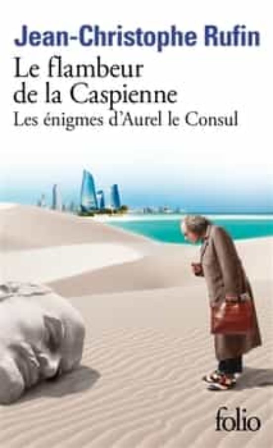 Le Flambeur De La Caspienne
