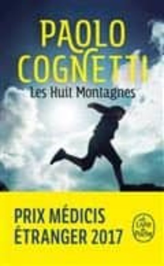 Les Huit Montagnes Prix Medicis Etranger 2017 /Booster