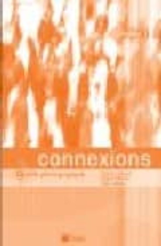 Connexions Niveau 2: Guide Pedagogique