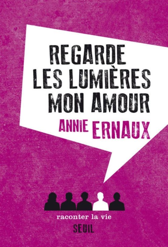 Regarde Les Lumieres Mon Amour