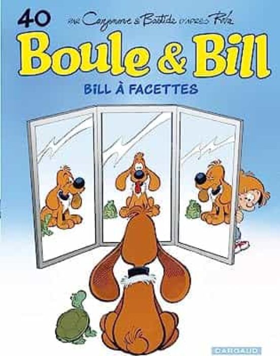 Boule Et Bill. Vol. 40. Bill À Facettes