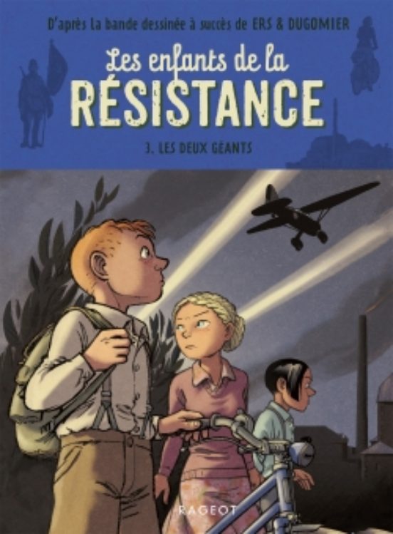Enfants Resistance - Deux Geants