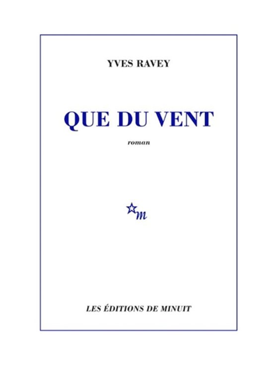 Que Du Vent