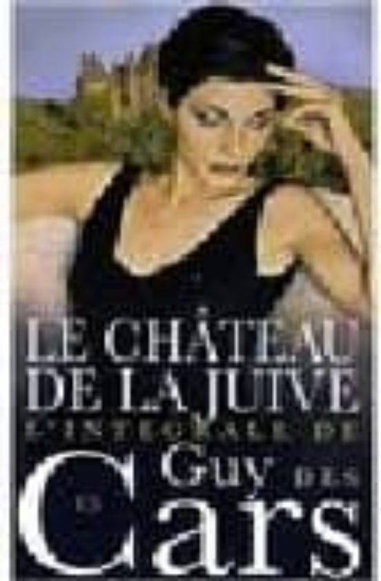 Le Chateau De La Juive