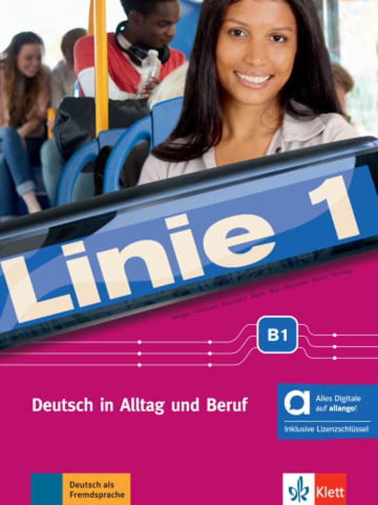 Linie 1 B1 Kursbuch Und Arbeitsbuch - Edición Híbrida Allango