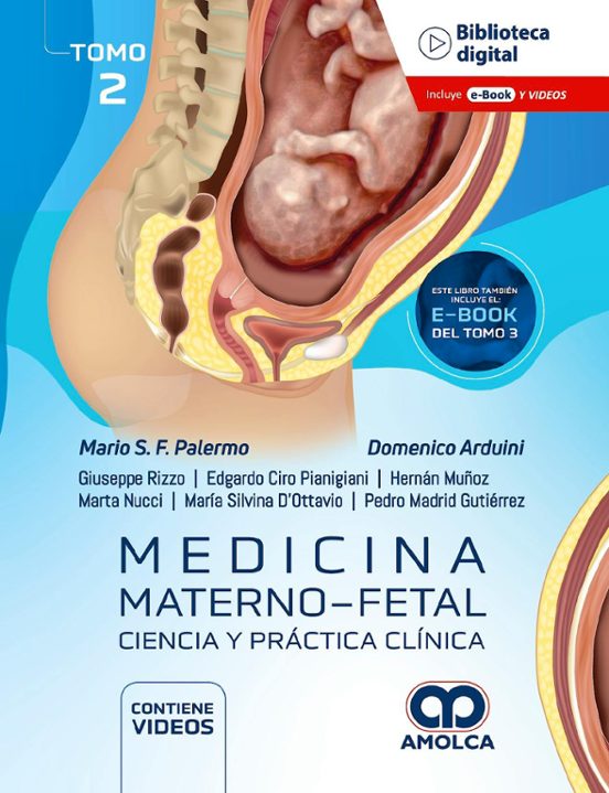 Medicina Materno-fetal. Tomo 2