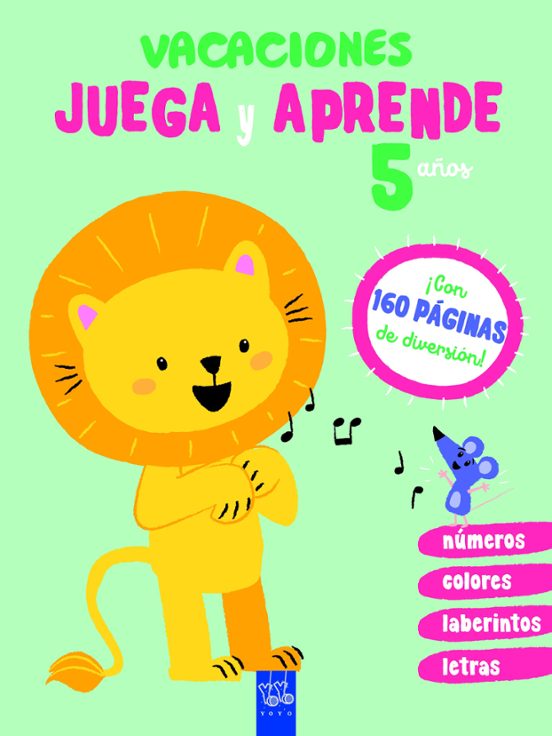 Vacaciones. Juega Y Aprende. 5 Años