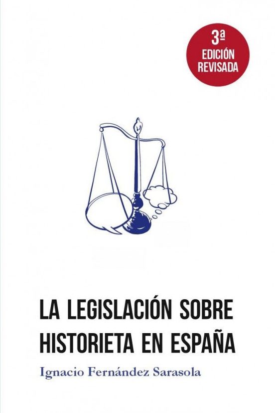 La Legislación Sobre Historieta En España Act Ediciones