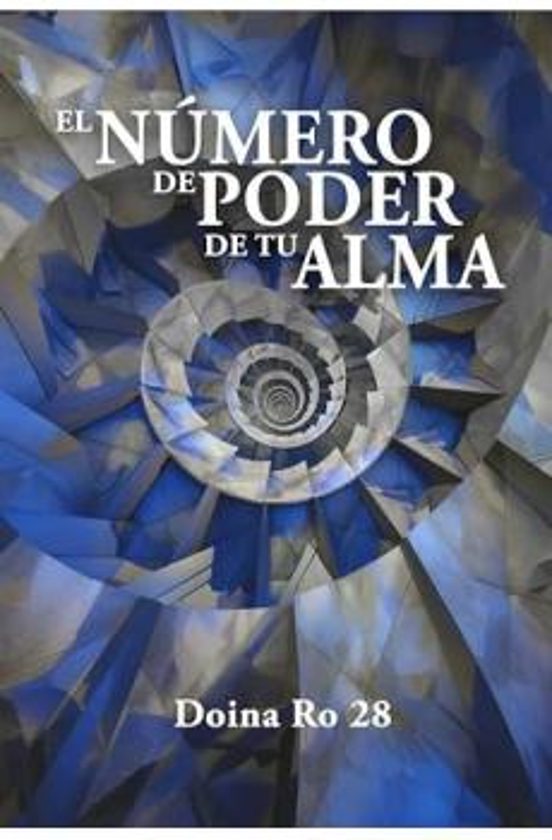 El Numero De Poder De Tu Alma
