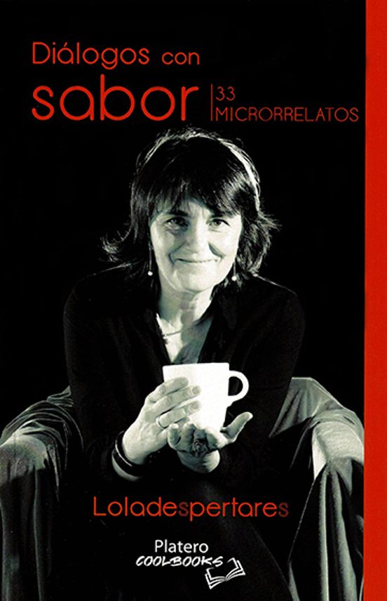 Diálogos Con Sabor. 33 Microrrelatos