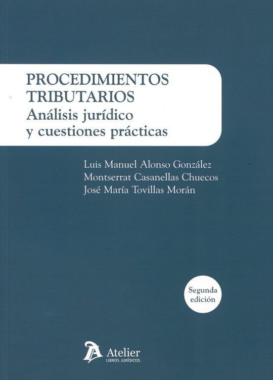 Procedimientos Tributarios. 2024 Análisis Jurídico Y Cuestiones Prácti