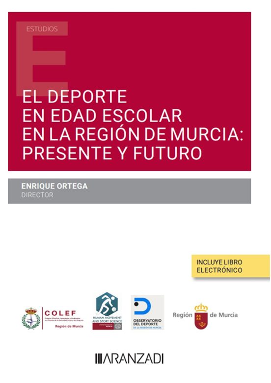 Deporte en Edad Escolar en la Región de Murcia:presente y Futuro