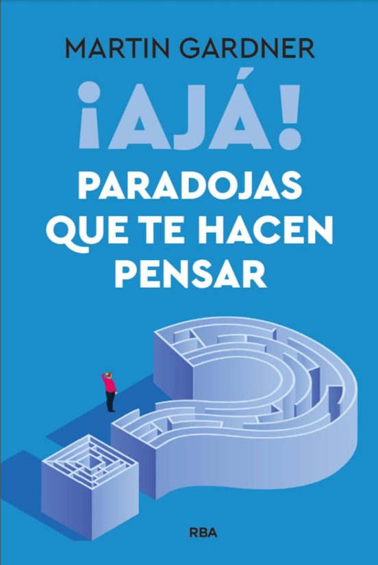Aja! Paradojas Que Te Hacen Pensar