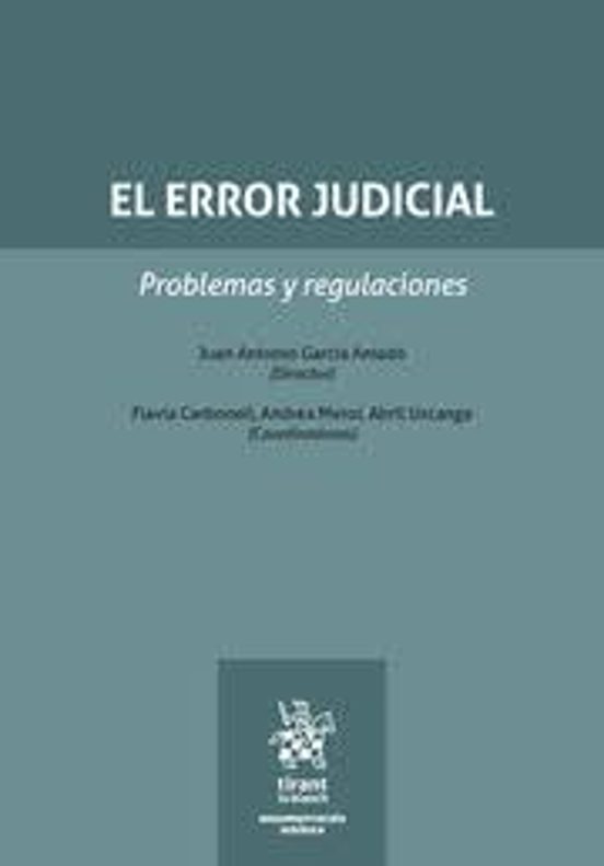 El Error Judicial. Problemas Y Regulaciones