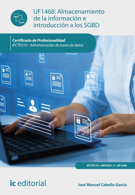 Ifct0310 - Almacenamiento De La Información E Introducción A