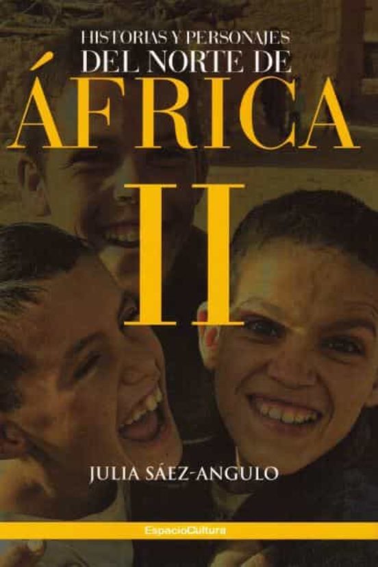 Historias Y Personajes Del Norte De Africa Ii