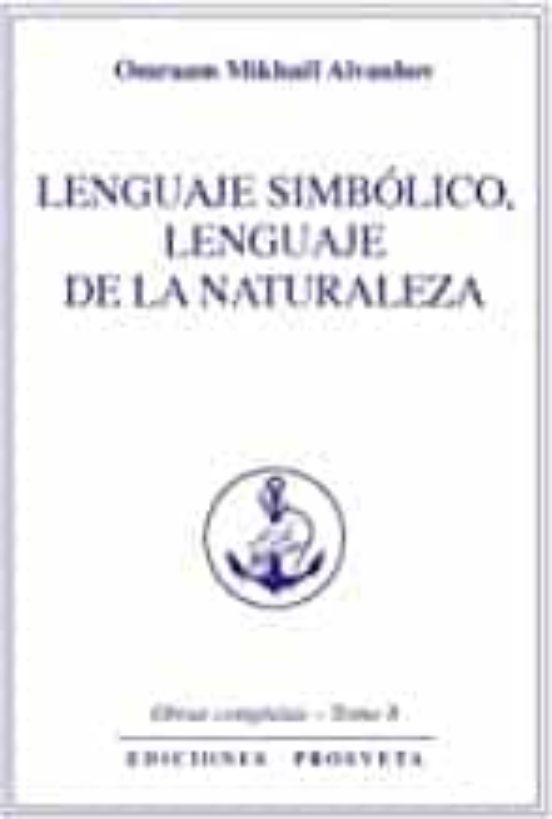 Lenguaje Simbolico Lenguaje De La Naturaleza