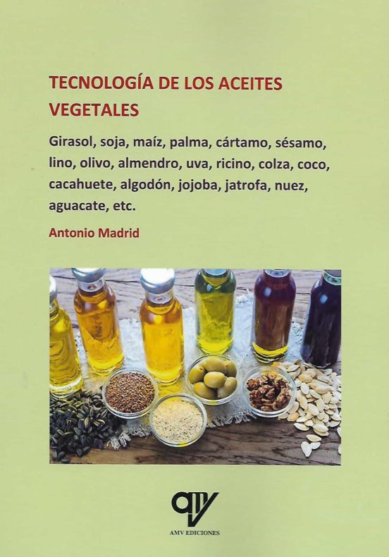 Tecnología De Los Aceites Vegetales