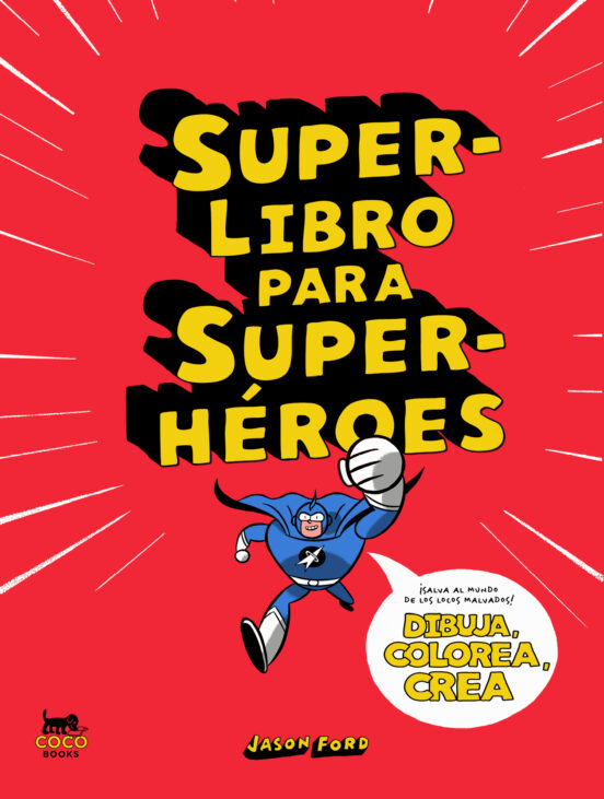 Superlibro Para Superhéroes