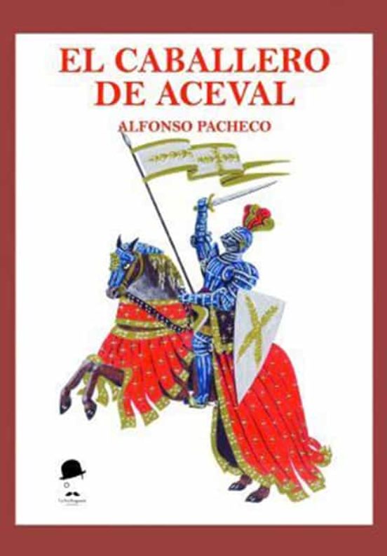 El Caballero De Aceval