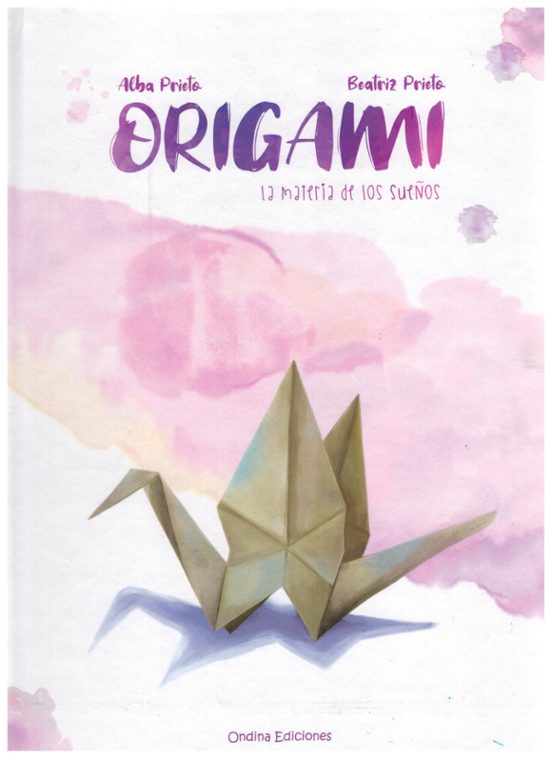 Origami. La Materia de los Sueños