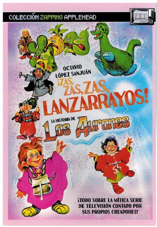 Ázas Zas Zas Lanzarrayos! La Historia De Los Aurones